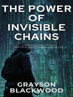 cover image of The Power of Invisible Chains